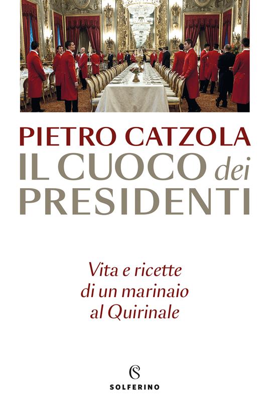 il cuoco dei presidenti