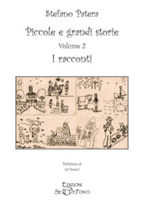 PICCOLE E GRANDI STORIE VOLUME 2 I RACCONTI